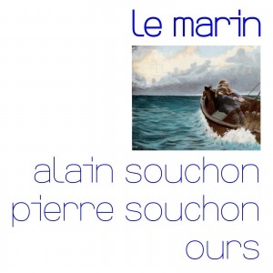 Partition piano Le marin de Alain Souchon