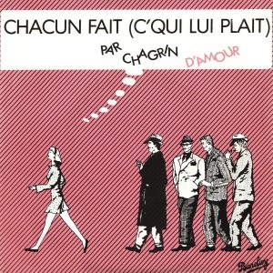 Chagrin d'amour - Chacun fait (c'qui lui plait) Piano Sheet Music