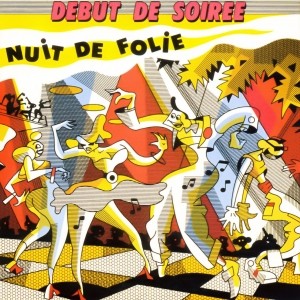 Pochette - Nuit de folie - Début de soirée