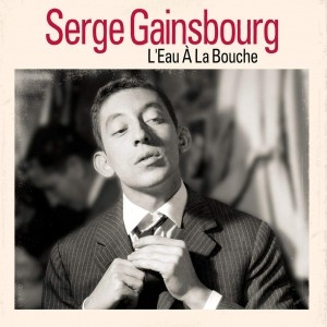 Pochette - L'eau à la bouche - Serge Gainsbourg