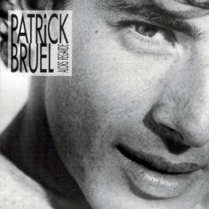 Pochette - J'te l'dis quand même - Patrick Bruel