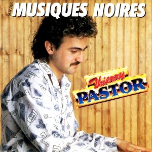 pochette - Sur des musiques noires - Thierry Pastor