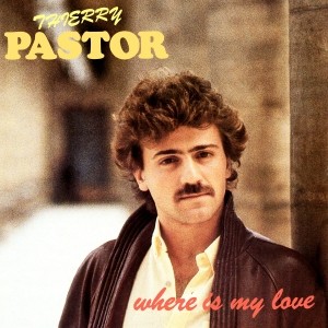 Pochette - Where is my love - Thierry Pastor