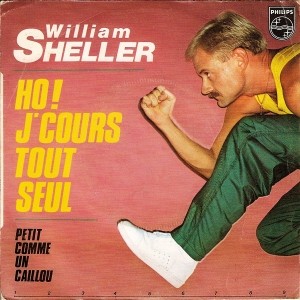 Pochette - Oh j'cours tout seul - William Sheller