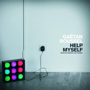 pochette - Help Myself (nous ne faisons que passer) - Gaëtan Roussel