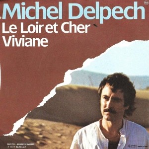 Partition piano Le Loir et Cher de Michel Delpech