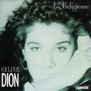 Pochette - La Religieuse - Céline Dion