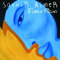 Partition piano Savoir aimer de Florent Pagny