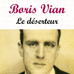 pochette - Le déserteur - Boris Vian