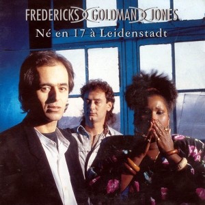 pochette - Né en 17 à Leidenstadt - Jean-Jacques Goldman