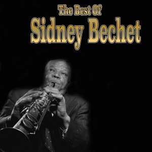 Pochette - N'entrez pas un éléphant dans un magasin de porcelaines - Sidney Bechet