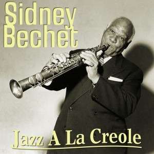 Pochette - Bill Bailey Won't You Come Home - Sidney Bechet