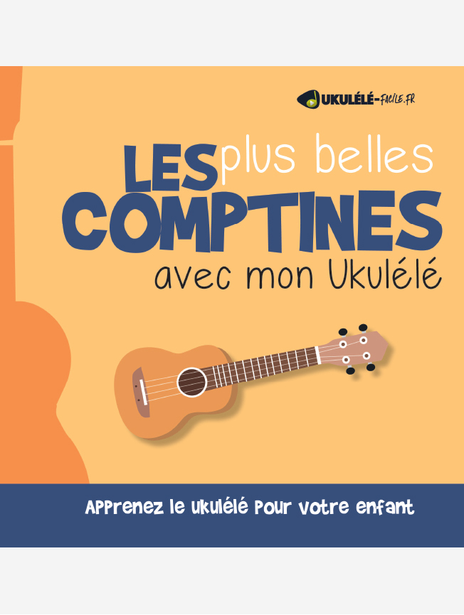 Les plus belles comptines avec mon Ukulélé + Instrument + Cours