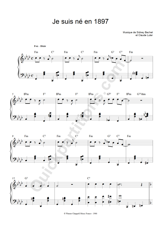 Partition piano Je Suis Né En 1897 - Sidney Bechet